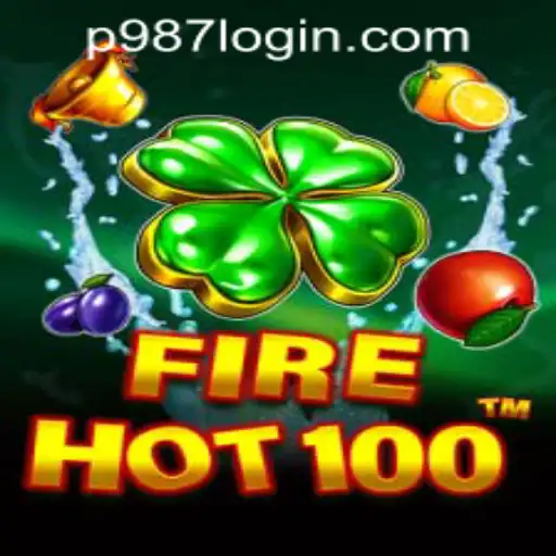 Discover the Thrill of FireHot100: A Comprehensive Guide to P987 Casino Login