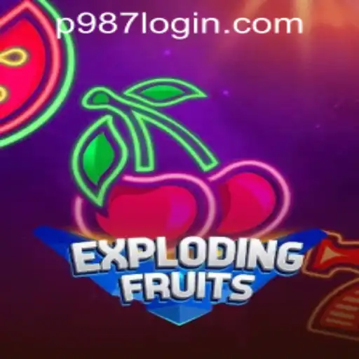 Discover the Thrilling World of ExplodingFruits with P987 Casino Login